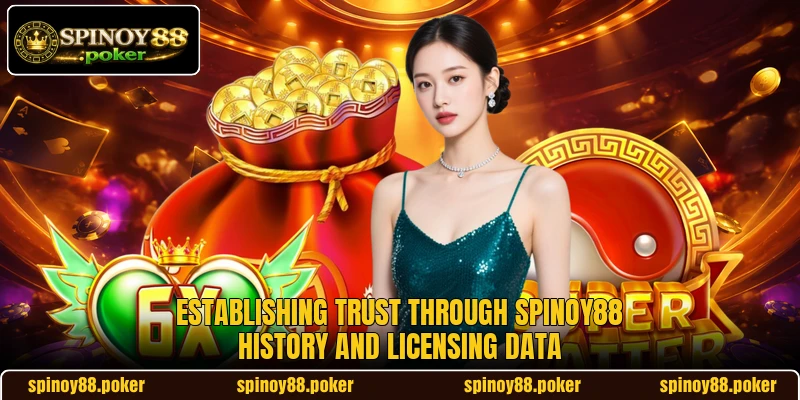 Establishing trust through SPINOY88 history and licensing data