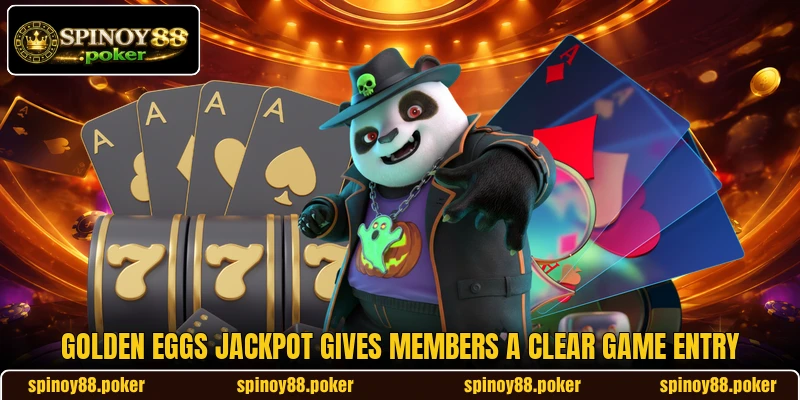 Golden Eggs Jackpot gives members a clear game entry Golden Eggs Jackpot gives members a clear game entry