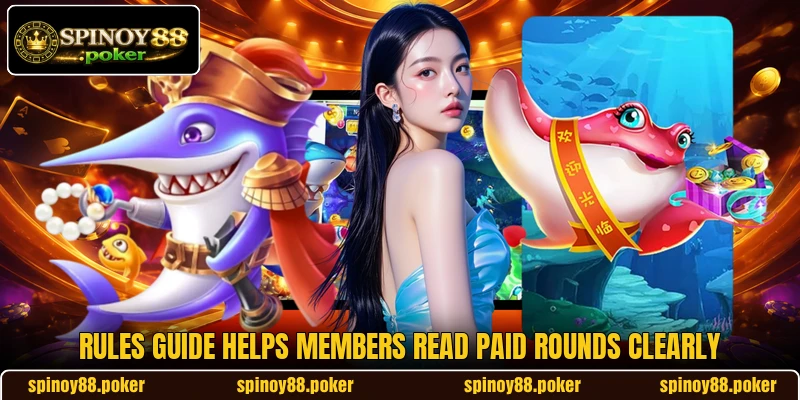Rules guide helps members read paid rounds clearly Rules guide helps members read paid rounds clearly